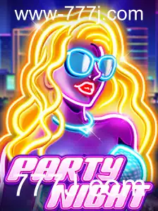 PartyNight: Descubra o Novo Fenômeno dos Jogos em 777J.com